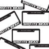 Shoots Brah License Plate