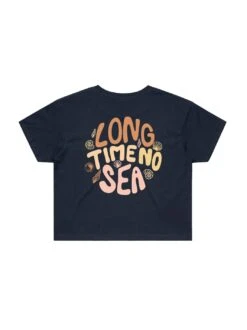Long Time No Sea Crop Tee
